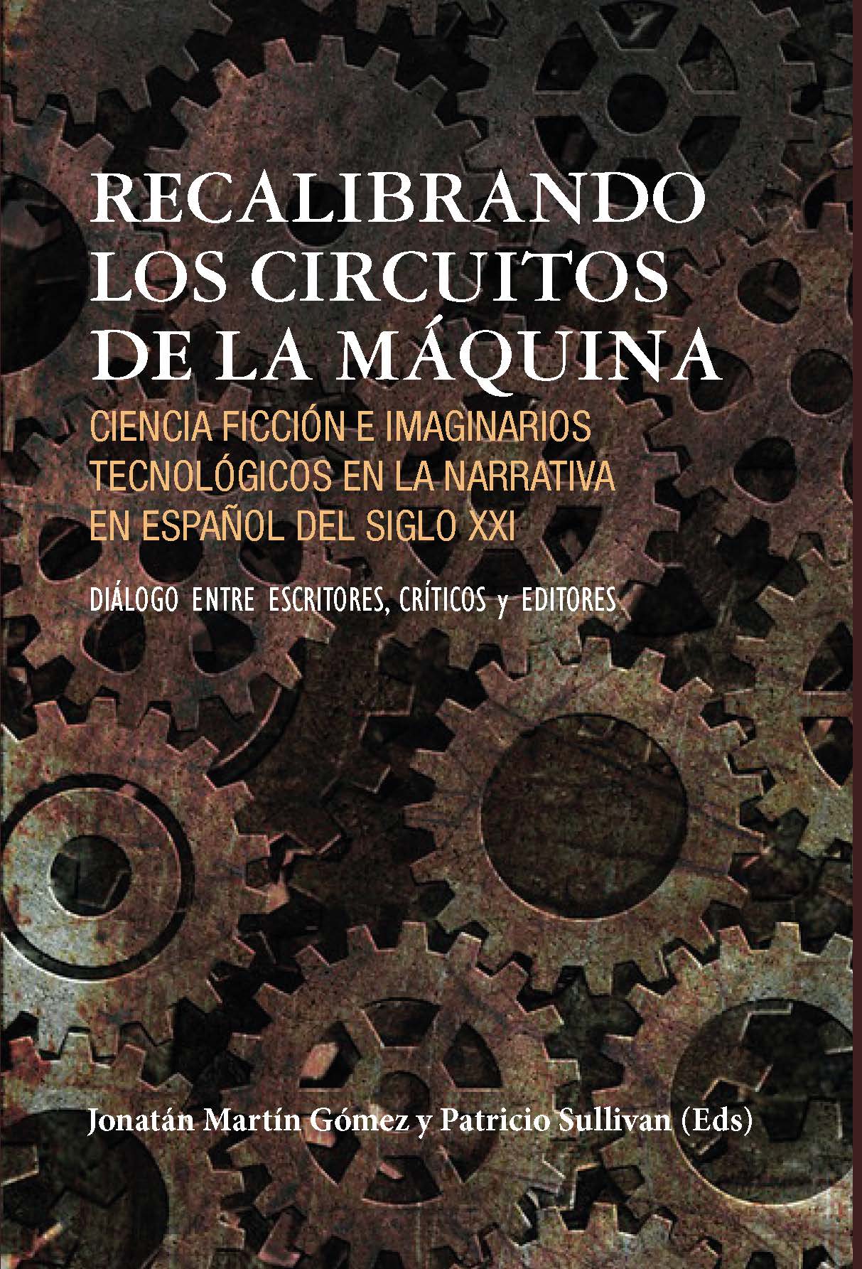 Cover of Book edited by Jonatán Martín Gómez and Patricio Sullivan