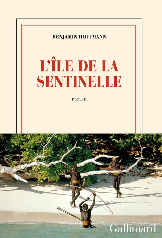 Book cover of L'île de la Sentinelle by Benjamin Hoffmann