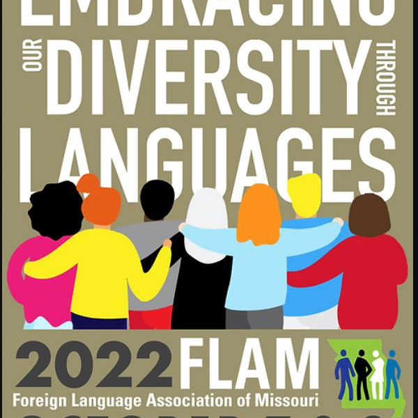 Foreign Languages Association of Missouri (FLAM) 2022 Conference