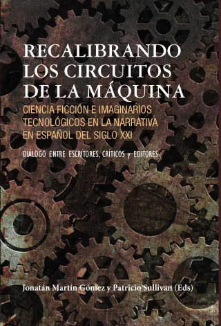 Cover of Book edited by Jonatán Martín Gómez and Patricio Sullivan